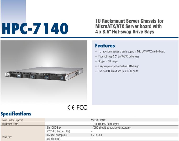 研華HPC-7140 1U 機(jī)架式服務(wù)器機(jī)箱，適用于 MicroATX/ATX 服務(wù)器主板，支持4個(gè)3.5"熱插拔盤位，1個(gè)全長/半長PCI-E x16擴(kuò)展插槽