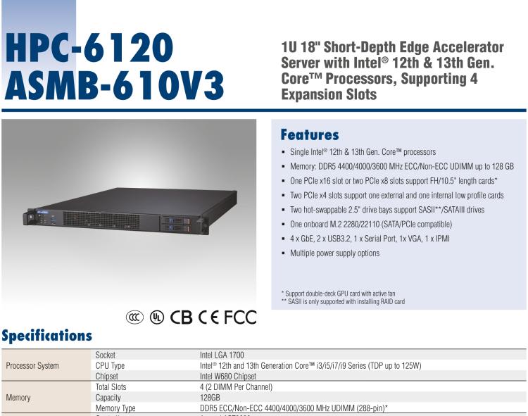 研華HPC-6120+ASMB-610V3 1U 18" Short-Depth Edge Accelerator Server with Intel? 12th & 13th Gen. Core? Processors, Supporting 4 Expansion Slots