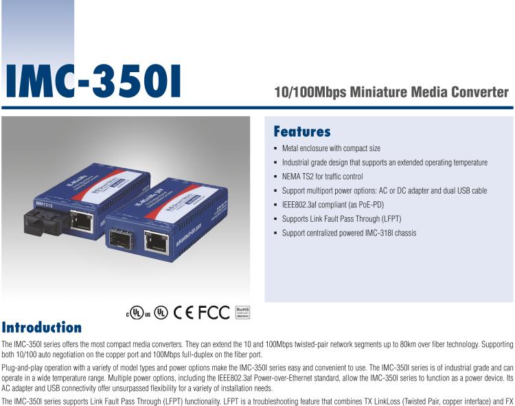 研華IMC-350I-MM-A 緊湊型光電轉(zhuǎn)換器，支持寬溫，100Base-TX/FX，多模1300nm，LFPT，5km，SC type