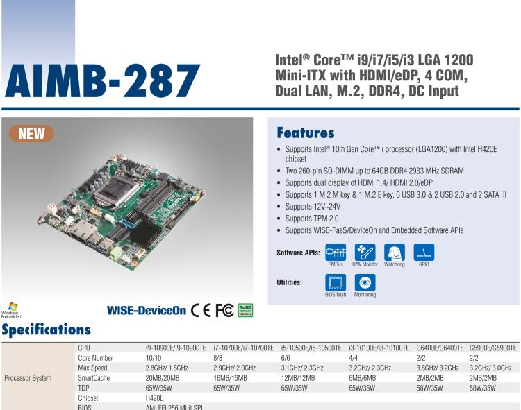 研華AIMB-287 適配Intel? 第10代 Core? i 系列處理器，搭載H420E芯片組。超薄設(shè)計(jì)，性能強(qiáng)勁。
