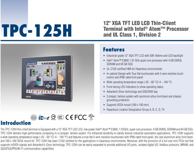 研華TPC-125H 12" XGA TFT LED LCD Thin-Client Terminal with Intel? Atom? Processor for Hazardous Locations Introduction