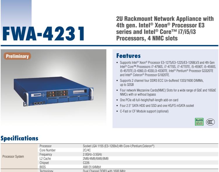 研華FWA-4231 基于Intel? Haswell XeonTM E3/CoreTM/ PentiumTM /Celeron 系列處理器 2U機(jī)架式網(wǎng)絡(luò)應(yīng)用平臺(tái)